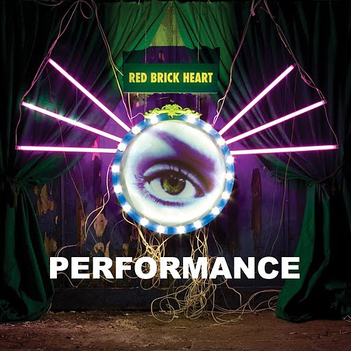 Red Brick Heart Performance